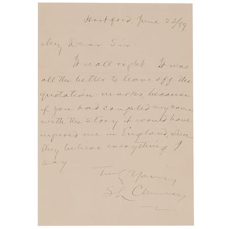 Lot #492 Samuel L. Clemens: ?If you had coupled my name with the story it would have injured me in England, where they believe everything I say? - Image 1