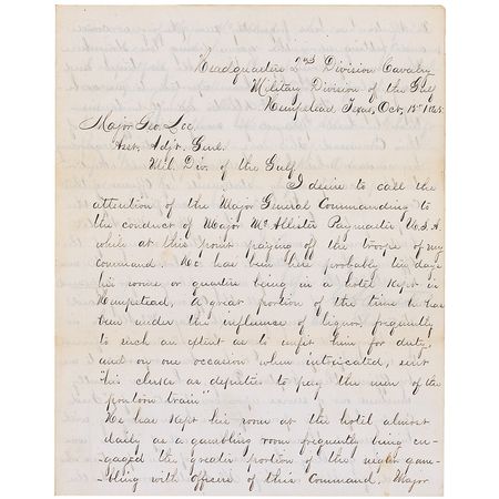 Lot #329 George A. Custer: Frustrated, Custer complains about undisciplined troops: “a great portion of the time he has been under the influence of liquor, frequently to such an extent to unfit him for duty” - Image 1
