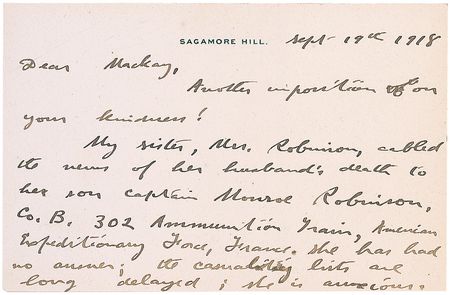 Lot #125 Theodore Roosevelt: The casualty lists are long delayed, comments the empathetic former president just months after the loss of his own soldier son - Image 1