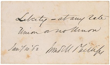 Lot #323 Wendell Phillips: “Liberty—at any rate, Union or no Union” - Image 2