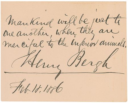 Lot #167 Henry Bergh: ?Mankind will be just to one another when they are merciful to the inferior animals? - Image 1