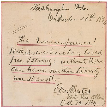 Lot #163 Edward Bates: Powerful quote from Lincoln?s Attorney General ?The Union forever!? - Image 1