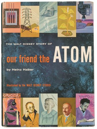 Lot #872 Walt Disney: Scarce copy of Disney’s Our Friend the Atom - Image 2