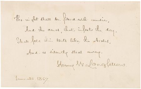 Lot #779 Henry Wadsworth Longfellow: ?And the cares, that infest the day, Shall fold their tents, like the Arabs, And as silently steal away? - Image 2
