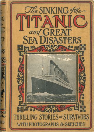 Lot #146 Sinking of the Titanic and Great Sea Disasters - Image 1