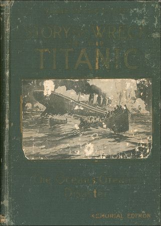 Lot #152 Story of the Wreck of the Titanic - Image 1