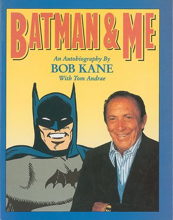 Lot #894 Bob Kane Book - Image 1