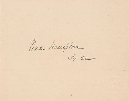 Lot #502 Wade Hampton Signature - Image 1