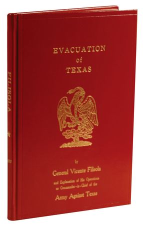 Lot #209 Vicente Filisola: Santa Anna's second-in-command attempts to set the record straight and finds an eager audience among the founders of Texas - Image 2