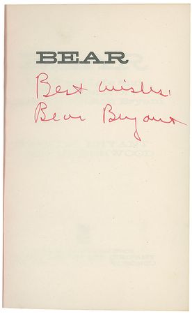 Lot #1444 Paul ?Bear? Bryant Book - Image 1
