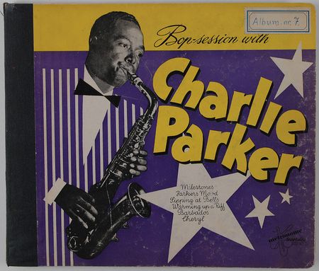 Lot #721 Charlie Parker: Bop Session with Charlie Parker - Image 2