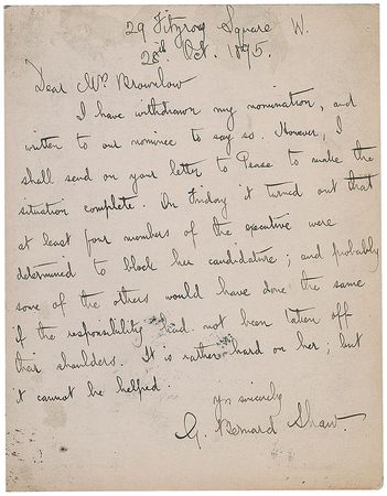 Lot #788 George Bernard Shaw: ?I have withdrawn my nomination, and written to our nominee to say so?at least four members of the executive were determined to block her candidature? - Image 1