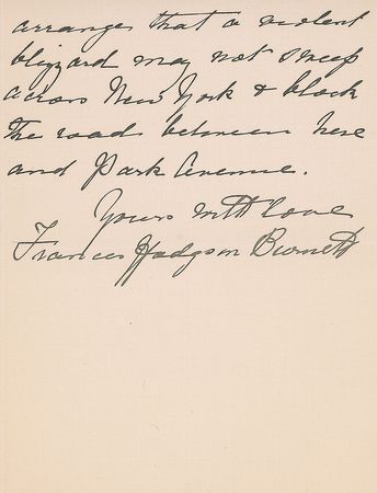 Lot #914 Frances Hodgson Burnett: “Please arrange that a violent blizzard may not sweep across New York & block the road between here and Park Avenue” - Image 2