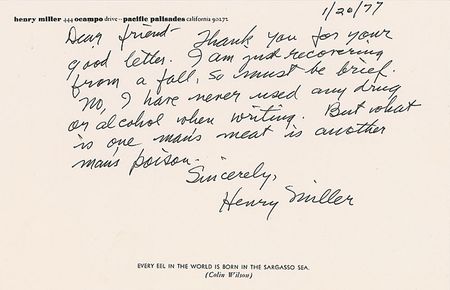 Lot #578 Henry Miller: ?No, I have never used any drug or alcohol when writing. But what is one man?s meat is another man?s poison? - Image 1