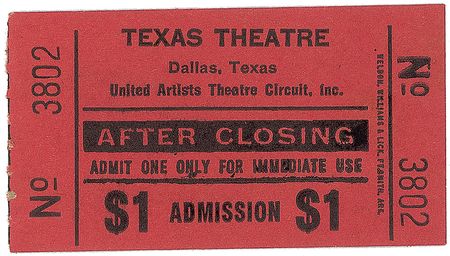 Lot #209 Texas Theatre Ticket Stub - Image 1