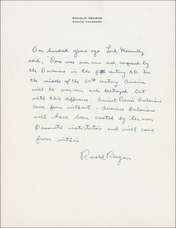 Lot #363 Ronald Reagan: ?Americas Barbarians will have been created by her own Democratic institutions and will come from within? - Image 1