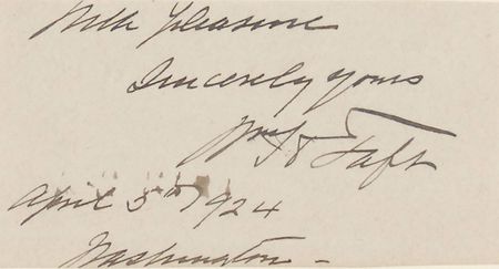 Lot #315 William H. Taft Signature - Image 1