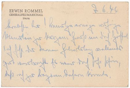 Lot #479 Erwin Rommel: ?In what state I arrived here, you can imagine,? writes the commander upon his return to the invaded coast on June 7, 1944: ?the superiority in airplanes, tanks and ships is very great? - Image 1
