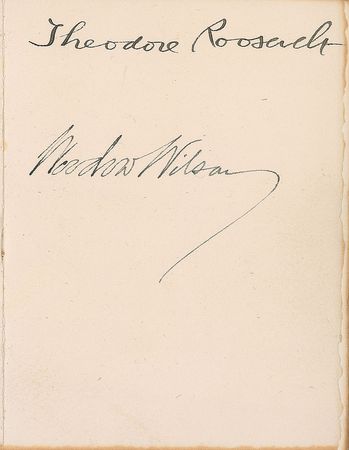 Lot #60 Theodore Roosevelt and Woodrow Wilson Book - Image 1