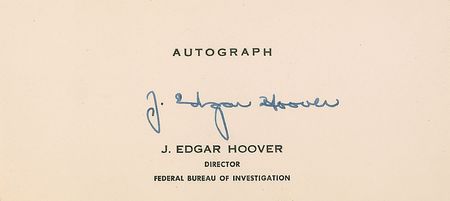 Lot #318 J. Edgar Hoover Signature - Image 1