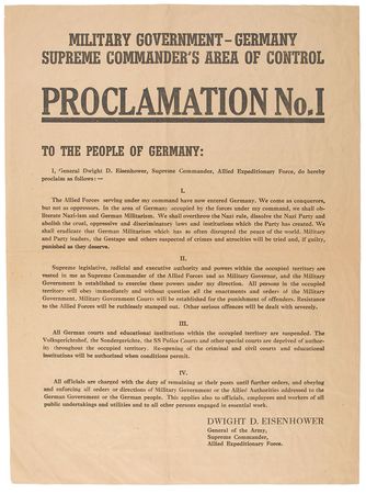 Lot #83 Dwight D. Eisenhower: General Eisenhower takes control of Germany: ?We come as conquerors, but not as oppressors? - Image 1