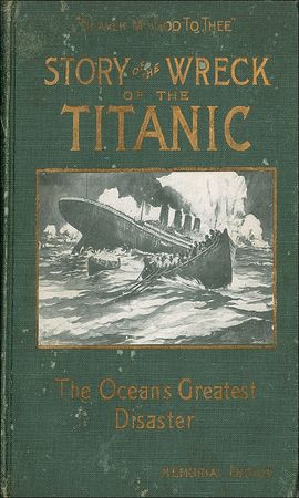 Lot #155 Story of the Wreck of the Titanic - Image 1