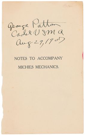 Lot #477 George S. Patton: One-of-a-kind page from the young cadet’s Michie’s Mechanics textbook - Image 1