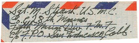 Lot #466 Iwo Jima: Michael Strank: The excessively rare Iwo Jima flag raiser, ?Sgt. M. Strank U. S. M. C.? - Image 2
