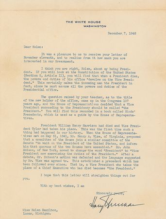 Lot #98 Harry S. Truman: ?When a President dies, the powers and duties of his office ?devolve on the Vice President.? This certainly makes the incoming man the President in fact, since he must assume all the powers and duties of the Presidential office? - Image 1