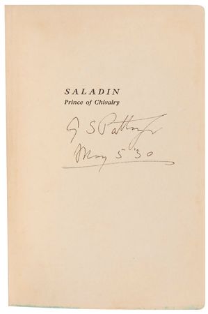 Lot #478 George S. Patton: Saladin: Price of Chivalry originating from Patton’s library and signed three times - Image 1