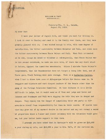 Lot #54 William H. Taft: ?Fall is a bombastes furioso, whom I had to dress down once at Albuquerque before New Mexico came in. He swaggers and blusters and must disgust members of the Senate? - Image 2