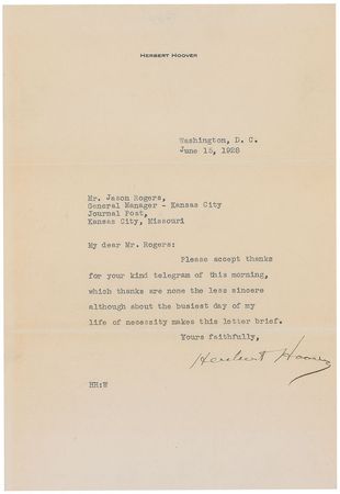 Lot #126 Herbert Hoover: Hoover calls the day after his nomination “the busiest day of my life” - Image 1