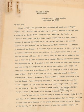 Lot #75 William H. Taft: “I have no doubt that Knox drew this second reservation with the distinct purpose of cutting the heart of the League” - Image 1