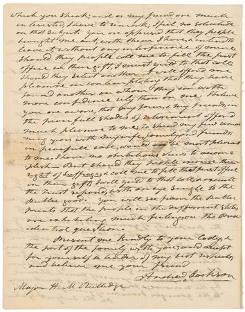 Lot #17 Andrew Jackson: “I have no ambitious views to accomplish—But should the people exercise their right of suffrage, & call me to fill that first office in their gift; I will yield to that call” - Image 2