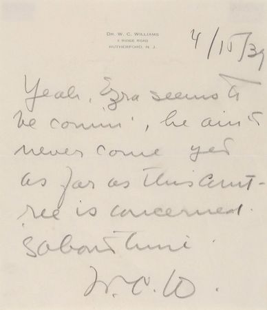 Lot #568 William Carlos Williams: “Yeah, Ezra seems to be comin’, he ain’t never come yet” - Image 2