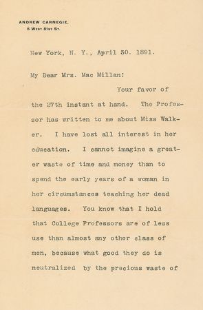 Lot #137 Andrew Carnegie: “College Professors are of less use than almost any other class of men” - Image 1
