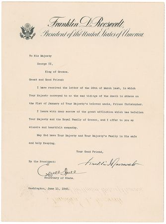 Lot #40 Franklin D. Roosevelt: Rare letter of state expressing ?deep sorrow of the great affliction which has befallen Your Majesty and the Royal Family of Greece? - Image 1