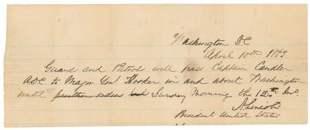 Lot #18 Abraham Lincoln: Passage for his wife’s military escort: “Guard and Patrols will pass Captain Candler A.D.C. to Major Genl. Hooker in and about Washington” - Image 1