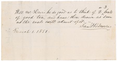 Lot #321 Samuel F. B. Morse Signed Note - Image 1