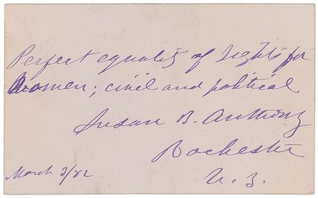 Lot #147 Susan B. Anthony Signed Quote - Image 1