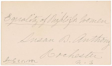 Lot #185 Susan B. Anthony Signed Quote - Image 1