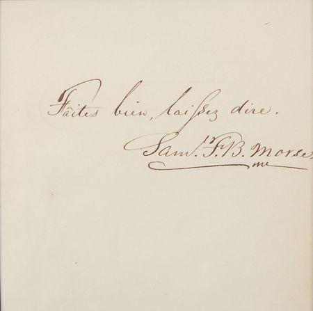 Lot #291 Samuel F. B. Morse: ?Work hard and don?t listen to others? criticism? - Image 2