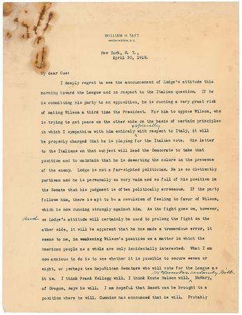 Lot #70 William H. Taft: Combating opposition to the League of Nations: ?If we can prevent that, then the Republicans can not afford to stand on the issue of ?Peace or continued state of war?? - Image 1