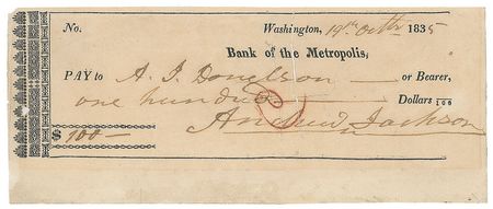 Lot #27 Andrew Jackson: President Jackson signs a
