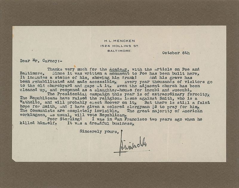 Lot 632 H. L. Mencken: Mencken on the Poe monument—”It includes a statue of him, showing him drunk!”