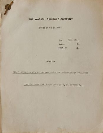 Lot #299 Titanic: “Correspondence re Bonds Lost on S. S. Titanic” - Image 1