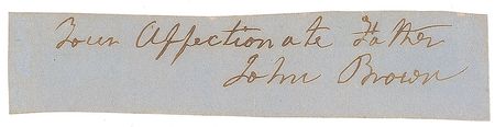 Lot #288 John Brown: Crisp signature from, transmitted by his son - Image 2
