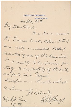 Lot #30 Rutherford B. Hayes: “We have received the