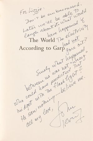 Lot #477 John Irving: ?Surely what happened between us was not ?wrong.? Who could have predicted that midget with the flashlight?? - Image 1