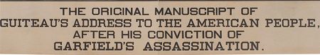 Lot #2057 Charles Guiteau?s Nine-Page Open Letter to the American People - Image 2